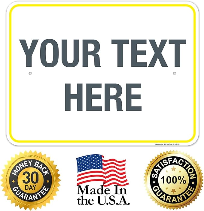 Personalized Custom Customize for Office, Business, Workplace, Home, Airbnb, Delivery Yellow Sign, 18x24 Inches, Rust Free .063 Aluminum, Fade Resistant, Made in USA by Sigo Signs