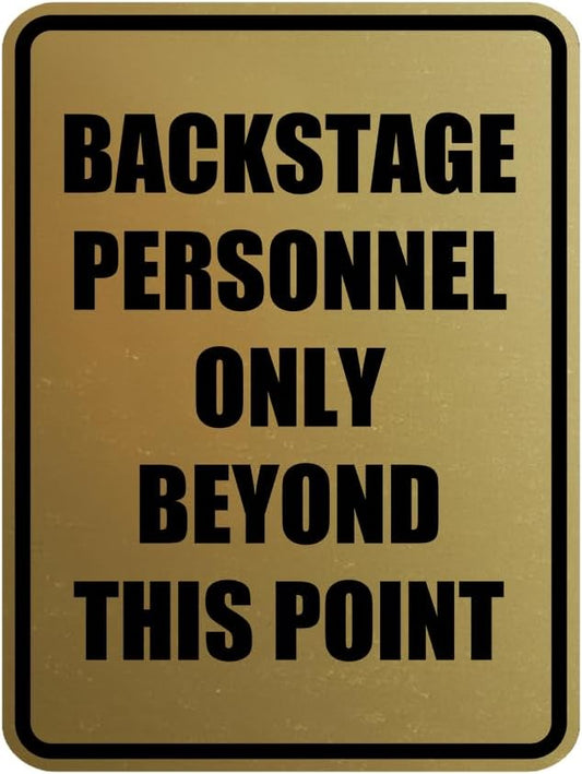 Portrait Round Backstage Personnel Only Beyond This Point Door or Wall Sign Easy Installation | Music | Concert | Festivals Sign (Brushed Gold) - Large