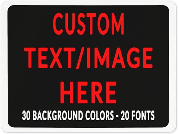 Custom Sign Personalized Custom Metal Sign, Customize For Office, Business, Workplace, Office, Home, Delivery Signs 12x17