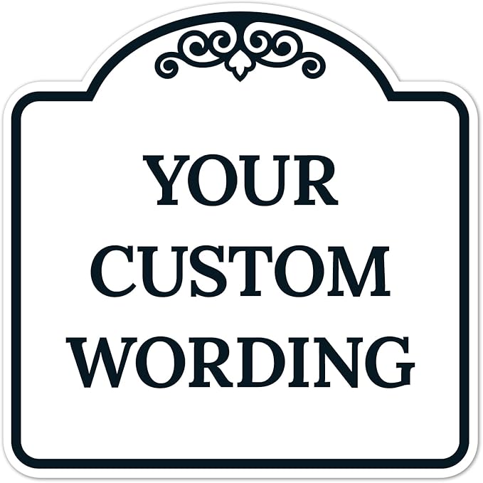 Custom Decorative Sign, Personalized Metal Sign for Business, Driveway, Home, Airbnb, Office Door Plaque,Black Border Sign, 12x12 Inches, ACM, Fade Resistant, Made in USA by Sigo Signs