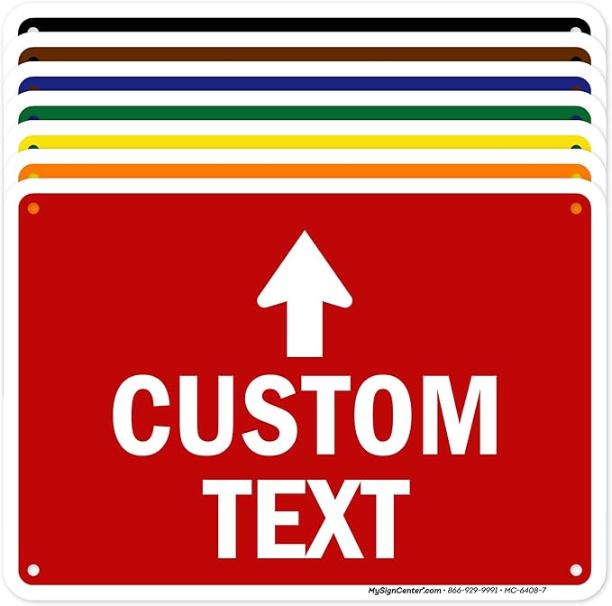 Custom Arrow,Custom Directional Sign, Up Arrow,7x10 Inches, Rust Free .040 Aluminum, Fade Resistant, Made in USA by My Sign Center