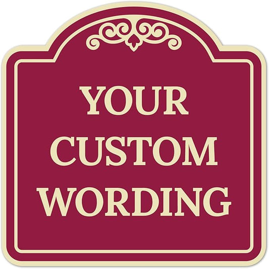 Custom Decorative Sign, Personalized Metal Sign for Business, Driveway, Home, Airbnb, Office Door Plaque,Burgundy Background Sign, 12x12 Inches, ACM, Fade Resistant, Made in USA by Sigo Signs