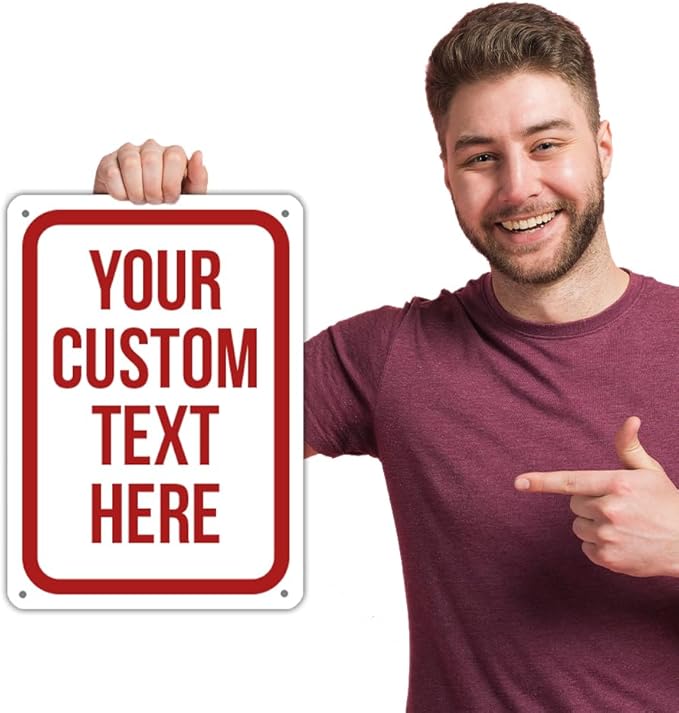 Custom Sign, Personalized Signs for Office, Business, Workplace, Warehouse, Airbnb, Warning Label, Delivery Red Border Signs, 8 x 12 Inches, Rust Free PVC, Waterproof, Hazard Information, Made in USA (Multi-color, 8 x 12")
