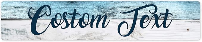Custom Sign, Custom Street Sign, 11 Font Colors, 13 Font Styles, 4 Hole Options, 22 Sizes, 6x30 Inches, Rust Free DiBound, Fade Resistant, Made in USA by My Sign Center (Coastal)