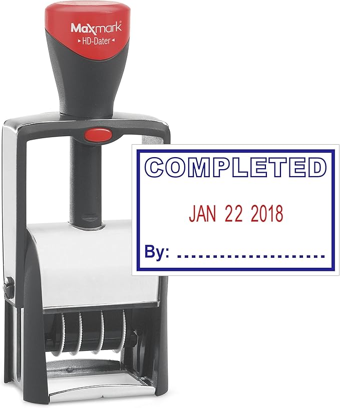 MaxMark Heavy Duty Self Inking Date Stamp with Phrase Completed - 2 Color Blue/Red Ink
