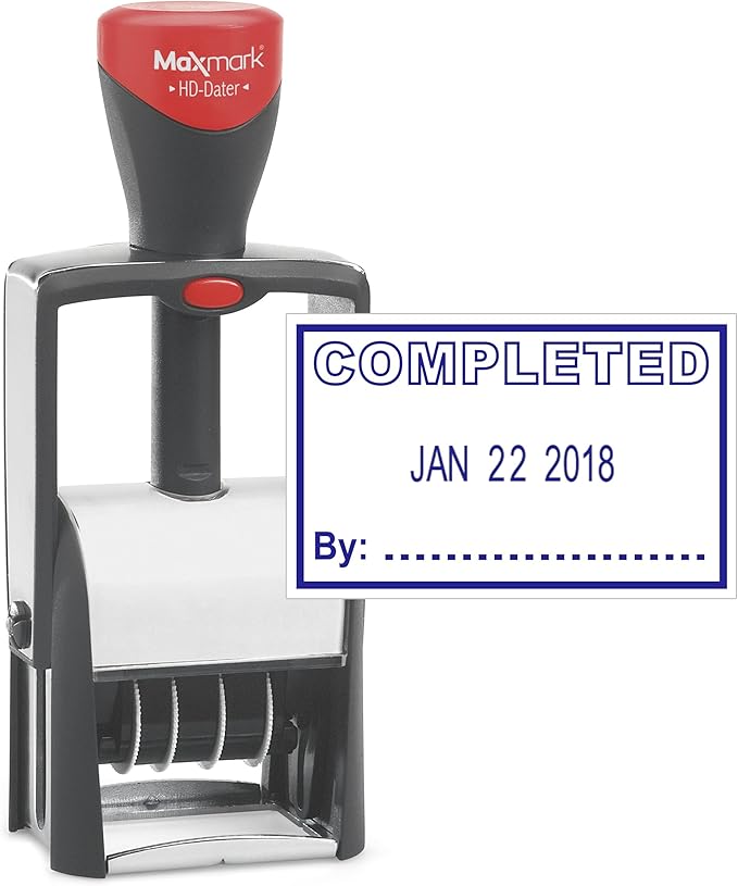 MaxMark Heavy Duty Self Inking Date Stamp with Phrase Completed - Blue Ink