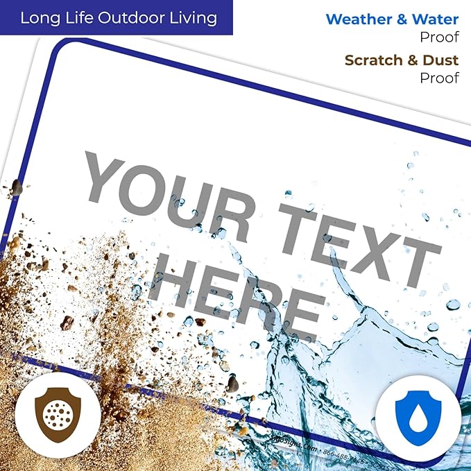 Custom Sign, Personalized Metal Signs, Customize for Office, Business, Workplace, Home, Airbnb, Delivery Blue Signs, 10x7 Inches, 4 Mil Vinyl Decal Stickers Weather Resistant, Made in USA Sigo Signs
